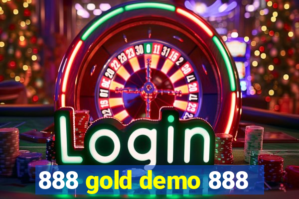 888 gold demo 888